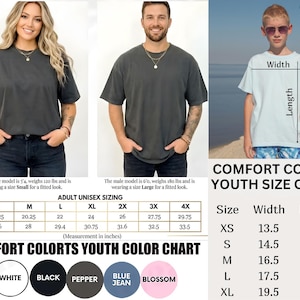 Puede incluir: La imagen muestra una camiseta Comfort Colors, con una tabla de tallas para adultos unisex y j&oacute;venes. Las tallas de adulto van de S a 4XL, con medidas en pulgadas. Las tallas de j&oacute;venes son XS a XL. Los colores disponibles son blanco, negro, pimienta, azul vaquero y flor.
