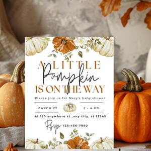 A Little Pumpkin Is On The Way Invitation, Little Pumpkin On The Way Baby Shower Invite, Fall Baby Shower Invitation, Fall Baby Shower Theme