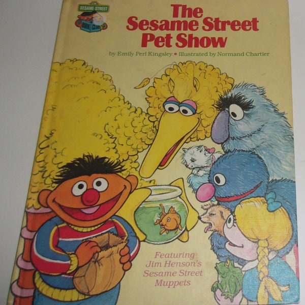 The Sesame Street Pet Show, Hardcover, By Perl Kingsley Illustrated By Normand Charter