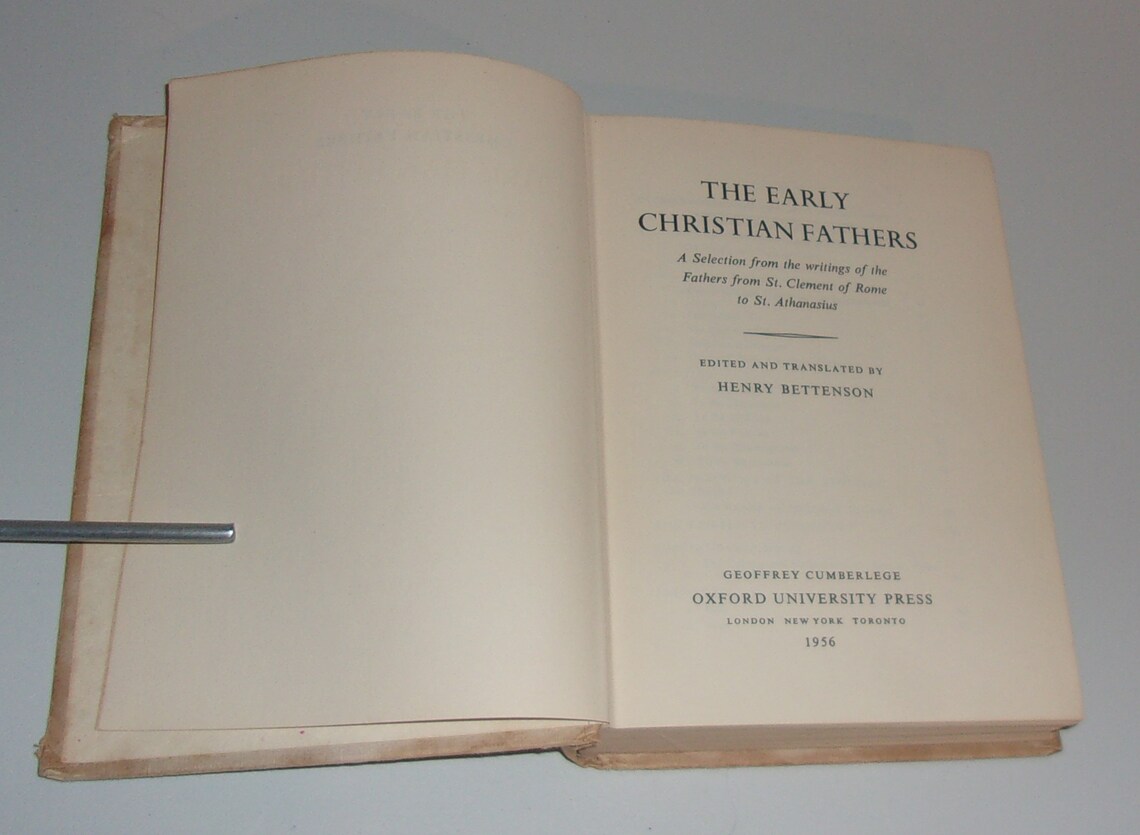 The Early Christian Fathers by Henry Bettenson, Oxford University Press