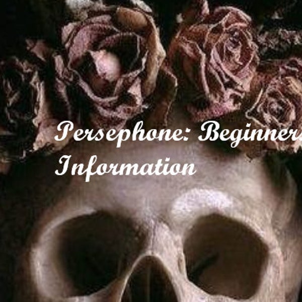 Informations Perséphone pour débutants