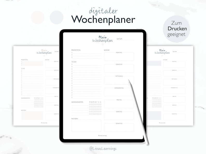 May include: A digital weekly planner template on a tablet screen. The template is designed for printing and includes sections for priorities, to-do lists, notes, and a daily schedule. The text on the template reads "Mein Wochenplan" which translates to "My Weekly Planner" in English.
