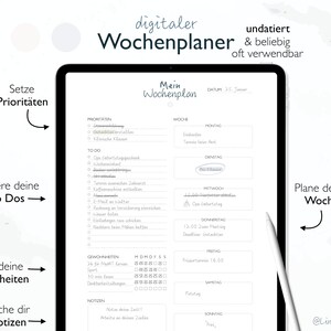 May include: A digital weekly planner template on a tablet screen. The template is in German and includes sections for setting priorities, noting to-dos, tracking habits, and making notes. The template is undated and can be used for any week.