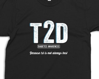 Typ 2 Diabetes Shirt T2D Krieger Support Diabetes Kämpfer T1D T2D Lustiges Diabetiker Geschenk Diabetes Aktivismus Support Squad Event Shirt