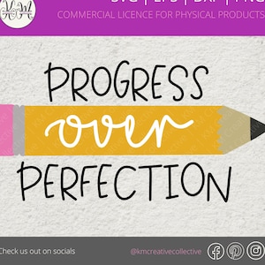 Progresso acima da perfeição SVG | Professor SVG | Escola Svg | Lápis SVG | De volta às aulas SVG | inspiração svg | arquivos svg para cricut | cor