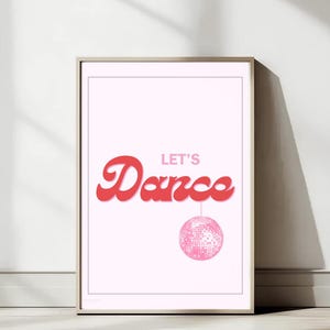 Minimalist Let&#39;s Dance Pink Wall Art | Modern Digital Printable Wall Art Decor | Trendy Dance Poster | Living Room Wall Art | PRINTABLE