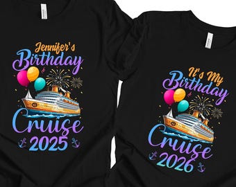 Custom Birthday Cruise Shirt,It's My Birthday Cruise 2025 Shirt,Birthday Cruise Crew Shirts,Family Birthday Squad Tee, Birthday Cruise Party