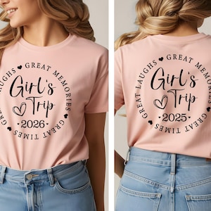 Girls Trip 2025 Shirt, Girls Trip Shirt, Girls Vacation Shirt, Personalized Girls Trip Shirt,Summer Vacation, Besties Trip Shirt,Summer Trip