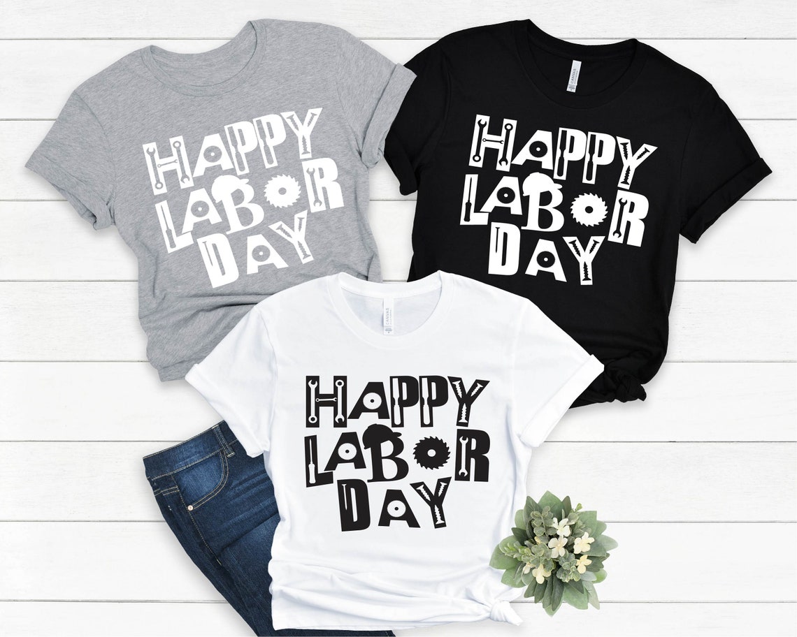 Happy Labor Day ShirtLaboring GiftLabor Day GiftLaborer Etsy