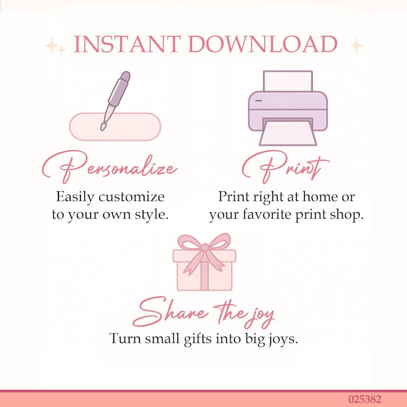 Puede incluir: Gr&aacute;fico rosa claro con las palabras "DESCARGA INSTANT&Aacute;NEA" en la parte superior. La imagen incluye ilustraciones de un bol&iacute;grafo, una impresora y una caja de regalo, con las palabras "Personalizar", "Imprimir" y "Comparte la alegr&iacute;a".