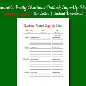 May include: A printable Christmas potluck sign-up sheet with a green background. The sheet includes sections for potluck date, place, time, and guest names. Categories for dishes include mains, sides, desserts, and drinks. Text on the sheet reads "Printable Pretty Christmas Potluck Sign-Up Sheet".
