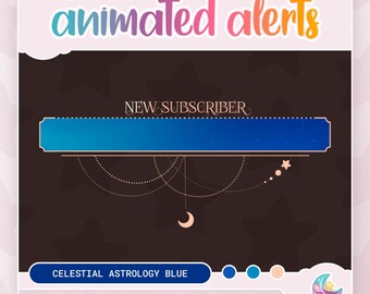 Op de afbeelding: Geanimeerde Twitch-streammelding voor nieuwe abonnees. De melding heeft een blauwe banner met de tekst "NEW SUBSCRIBER" en een hemels ontwerp met sterren en een halve maan. De tekst "CELESTIAL ASTROLOGY BLUE" wordt onder de banner weergegeven.