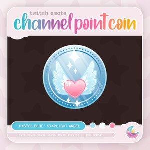 May include: A blue and white circular channel point coin with a pink heart and white wings. The text 'channel point coin' and 'PASTEL BLUE' STARLIGHT ANGEL' is visible.