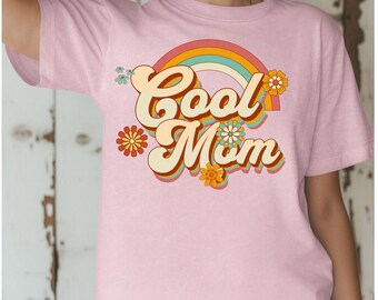 Cool Mom Shirt, Retro Mom Shirt, Floral Mom Shirt, Mothers Day Gift Tee, Pretty Mom Tshirt, Vintage Mom Shirt