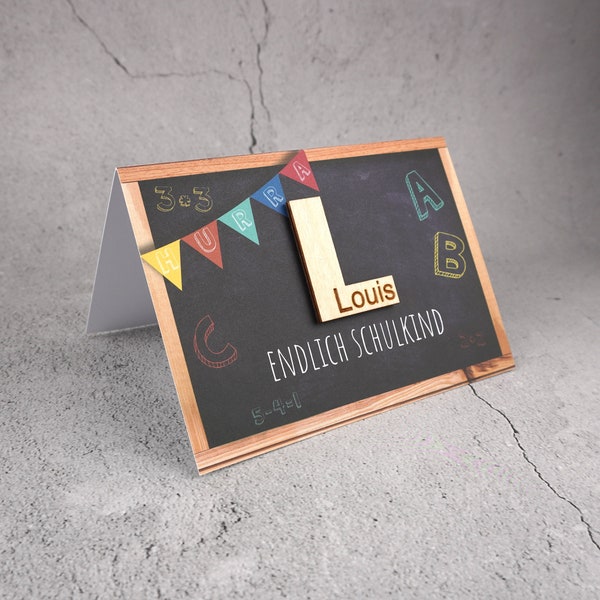 Personalisierte Glückwunschkarte zur Einschulung mit Holzbuchstaben