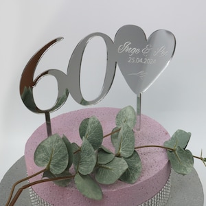 Personalisierter Cake Topper /Tortenaufsatz zur Diamantenen Hochzeit 60 in Spiegelacryl silber