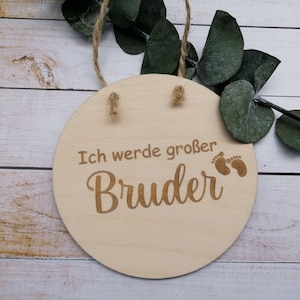 Holzscheibe Baby inkl. Gravur "Ich werde großer Bruder/große Schwester" aus Holz mit Kordel