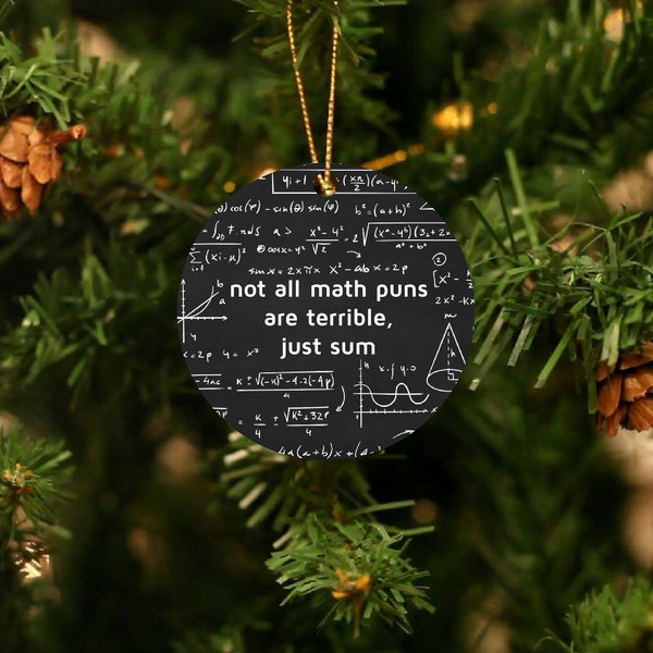Not All Puns Math Teacher UV Printed Christmas Ornament, Teacher, Coworker, Puns, Math Teacher Christmas Gift