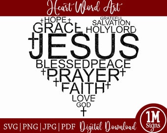 May include: Black and white heart-shaped word art design with the word "JESUS" in the center and other words related to faith and religion, such as "HOPE", "GRACE", "PRAYER", "FAITH", "LOVE", and "GOD".