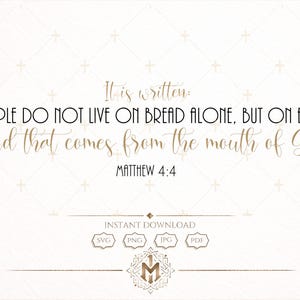 Mattheüs 4:4 Bijbelvers SVG Man zal niet leven van brood alleen christelijke schrift gesneden bestand, png