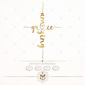Amazing Grace Cross SVG – Religious Cut Files (Digital Download)