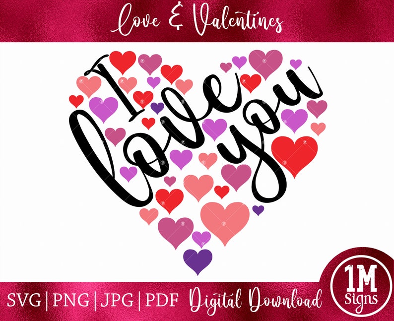 I Love You Heart SVG: Valentine's Day Cut File (digital Download) - Etsy