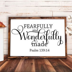 Fürchterlich und wunderbar gemacht SVG Psalm 139:14 SVG Png Jpg Pdf Digitaler Download Silhouette Cricut, Religiöse SVG