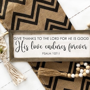 Give Thanks To The Lord 2.0 SVG Psalm 107:1 SVG Png Jpg, Pdf, Silhouette, Cricut, Religious Svg, Cross Svg, Jesus Svg, Bible Svg