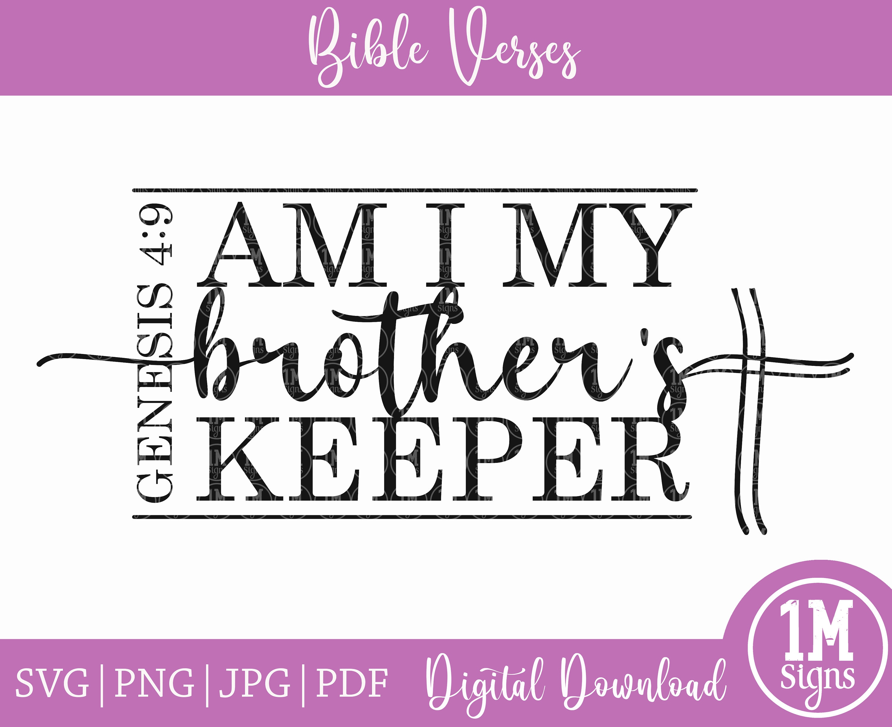 Am I My Brother's Keeper SVG & PNG Silhouette Cricut Etsy