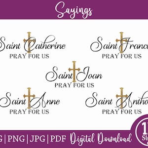 Saints Pray For Us Bundle 1 in SVG, PDF, PNG and JPg