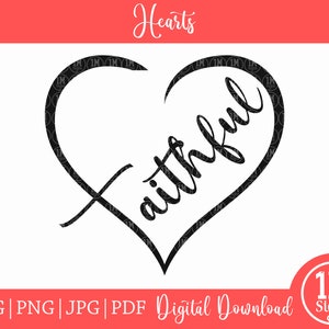 Faithful Heart Word Art SVG PNG Digital Download Silhouette Cricut, Religious Svg, Faithful Heart, Cut file