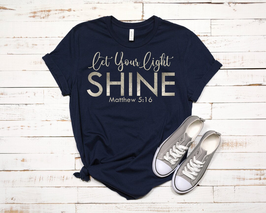 Let Your Light Shine Matthew 5:16 Digital Image SVG PNG JPG Pdf - Etsy