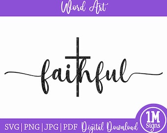 Faithful Cross SVG: Christian Silhouette, Cricut (Digital Download)