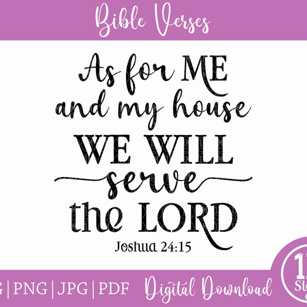 As For Me and My House We Will Serve The Lord SVG PNG Digital Download Silhouette Cricut, Religious Svg, Christian Svg, Gift Svg, Bible Svg