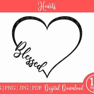 Herz SVG Gesegnete SVG PNG Jpg, Pdf Digitaler Download Silhouette Cricut, Religiöse Lampe