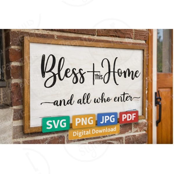 Błogosław temu domowi i wszystkim, którzy do niego wchodzą SVG | Plik do wycinania znaku Farmhouse | Dekoracja wejścia na werandę | Sylwetka Cricut | Natychmiastowe pobranie
