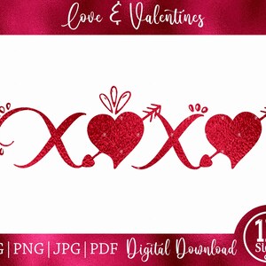 XOXO SVG PNG Jpg Pdf Küsse und Umarmungen Png Valentinstag Digital Download Silhouette Cricut, Cut-Datei