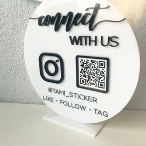 Connect with us, Scannable QR Code Acrylic Sign for Social Media, social medium sign, let get social sign, business sign, social sign,