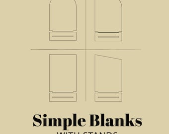 May include: Four different blank shapes with stands, including a rectangle, a rounded rectangle, an arch, and a slanted rectangle. The text "Simple Blanks - WITH STANDS SVG & AI 3MM AND 2MM THICK MATERIAL" is below the shapes.