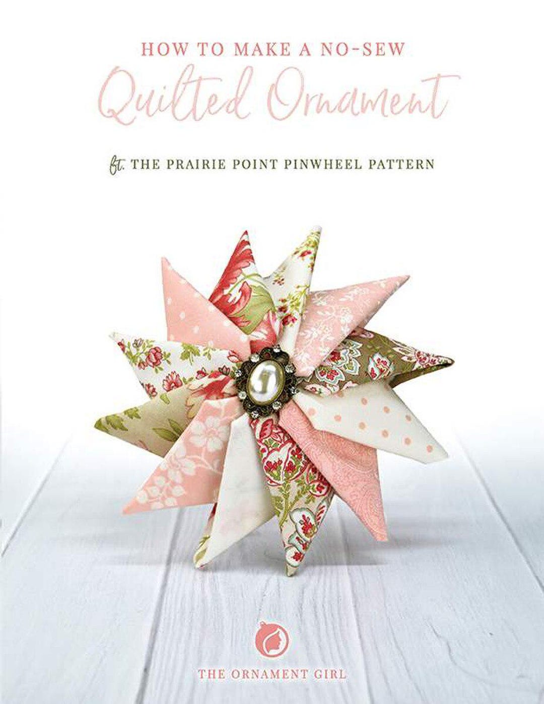Prairie Pinwheel Pattern Riley Blake Designs Prairie Point Pinwheel No-sew Quilted Ornament ...