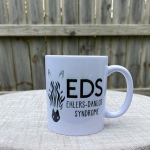Ceramic Cricut EDS Ehlers Danlos Syndrome Zebra Mug 12oz. Sublimation Mug Dishwasher Safe Microwave Safe