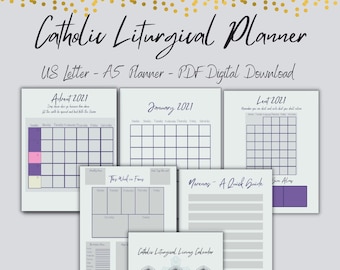 May include: A printable Catholic Liturgical Planner in US Letter and A5 sizes. The planner includes calendars for Advent, January, and Lent, as well as a section for "This Week in Faith" and a "Novenas - A Quick Guide".