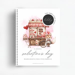 The Simplified Feast: Valentine&#39;s Day | Charlotte Mason, Eclectic, Family-Style Unit Study