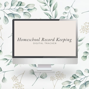 Homeschool Record Keeping Digital Tracker | Digital Record Keeping