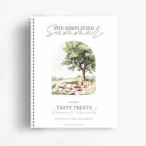May include: A watercolor illustration of a picnic scene under a tree with a book, fruit, and a jar of preserves. The text "The Simplified Summer" and "Tasty Treats Summer Socials" is written in gold lettering. The text "13 Weeks" is written in black lettering. The text "Relaxed | Eclectic | Family-Style | Grades K-8" is written in black lettering. The text "www.embracinghomeschool.com" is written in black lettering.