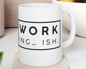 Taza de trabajo (más o menos) / Taza de café de cerámica