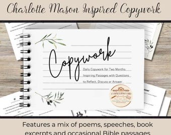 Print Copywork, Print Handwriting Practice, Charlotte Mason, Homeschool, copywork poems, speeches, book excerpts, occasional Bible verses.