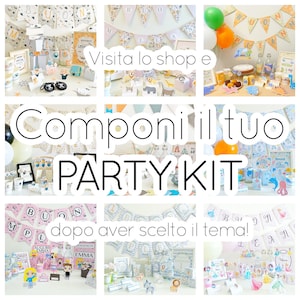 Componi il tuo Party Kit - Compleanno Personalizzato - Festa a Tema - Allestimento - Kids Box - Stampato