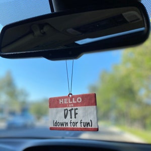 Hello I am dtf car air freshener