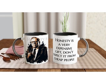 Warren Buffett Quote, Honesty 11oz Ceramic Mug